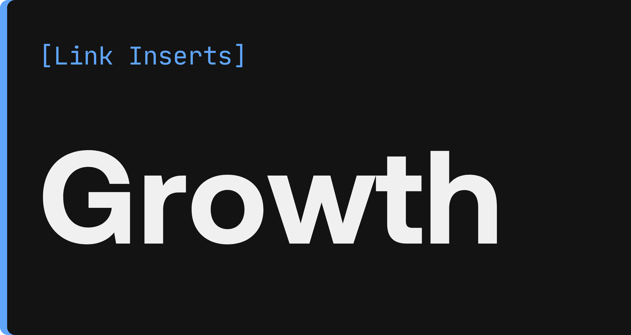 Growth Package Link Insertion Recurring