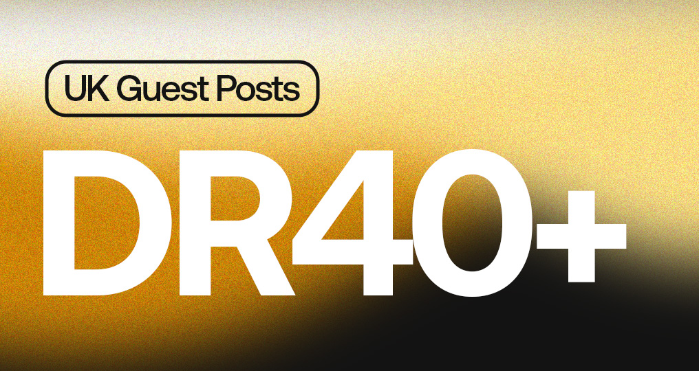 DR 40+ UK Guest Post